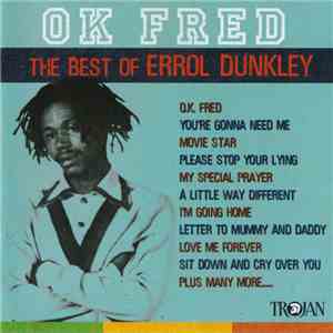 Errol Dunkley - OK Fred (The Best Of Errol Dunkley) mp3 album