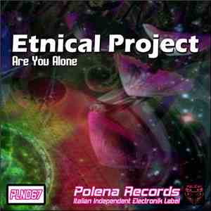 Etnical Project - Are You Alone mp3 album