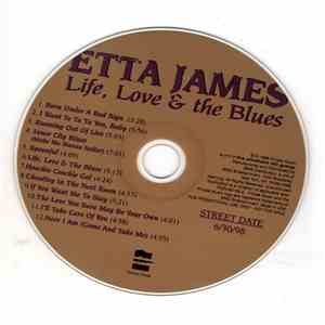 Etta James - Life, Love & The Blues mp3 album
