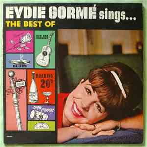 Eydie Gormé - Eydie Gorme Sings The Best Of Romance, Ballads, Blues, Dixieland, Roaring 20's, Show Stoppers mp3 album