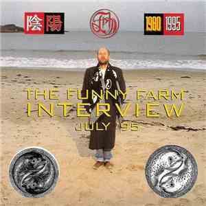 Fish - The Funny Farm Interview - July '95 mp3 album