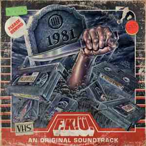 F.K.Ü. - 1981 mp3 album