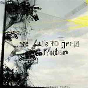 Fluten / We Fade To Grey - Fluten We Fade To Grey mp3 album