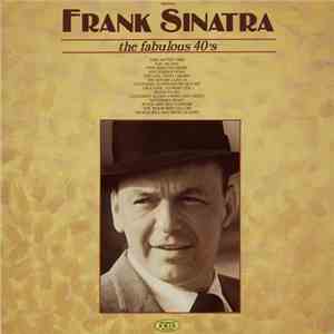 Frank Sinatra - The Fabulous 40's mp3 album