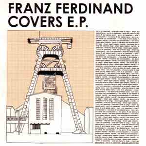 Franz Ferdinand - Franz Ferdinand Covers E.P. mp3 album