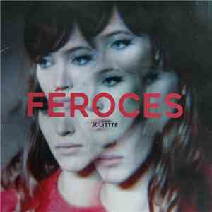 Féroces - Juliette mp3 album