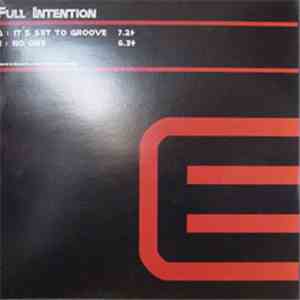 Full Intention - It's Set To Groove mp3 album