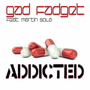 Gad Fadget Feat. Martin Sola - Addicted mp3 album