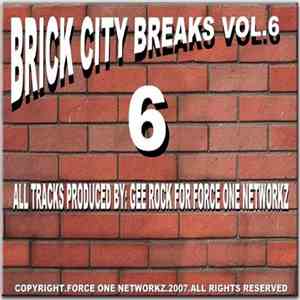 Gee Rock & Tha C.N.D. Coalition - brick city breaks vol.6 mp3 album