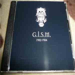 G.I.S.M. - 1982-1984 mp3 album