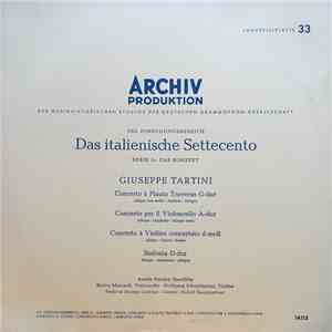 Giuseppe Tartini − Rudolf Baumgartner, Aurèle Nicolet, Enrico Mainardi, Wolfgang Schneiderhan, Festival Strings Lucerne - Concerto À Flauto Traverso G-Dur / Concerto Per Il Violoncello A-Dur / Concerto À Violino Concertato D-Moll / Sinfonia D-Dur mp3 album