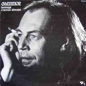 Glenmor - Hommage A Morvan Lebesque mp3 album