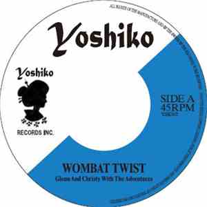 Glenn And Christy With The Adventures  / Ronnie Kae - Wombat Twist / Swingin' Drums mp3 album