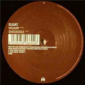 Gloat - Wuarp / Skidaddle mp3 album