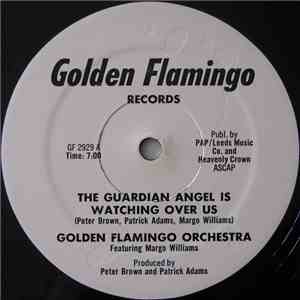 Golden Flamingo Orchestra Featuring Margo Williams - The Guardian Angel Is Watching Over Us mp3 album