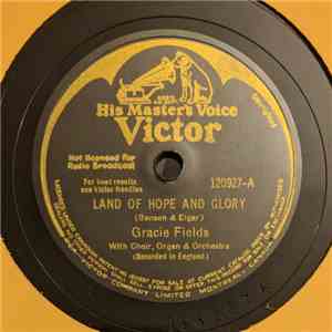 Gracie Fields - Land Of Hope And Glory / The Biggest Aspidastra In The World mp3 album