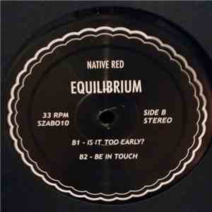 Gradient Logic / Native Red - Equilibrium Ep mp3 album