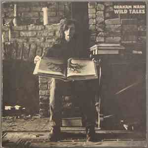 Graham Nash - Wild Tales mp3 album