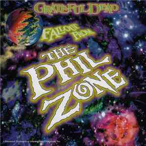 Grateful Dead - Fallout From The Phil Zone mp3 album