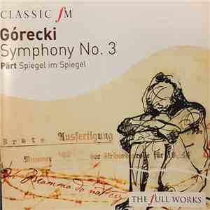 Górecki, Pärt - Symphony No.3, Spiegel In Spiegel mp3 album