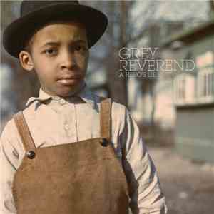 Grey Reverend - A Hero's Lie mp3 album
