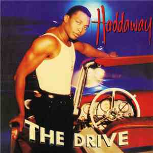 Haddaway - The Drive mp3 album
