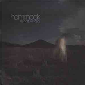 Hammock - Departure Songs mp3 album