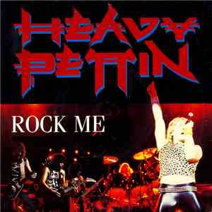 Heavy Pettin - Rock Me mp3 album