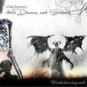Hello Demons Meet Skeletons - Words That Sing Well mp3 album