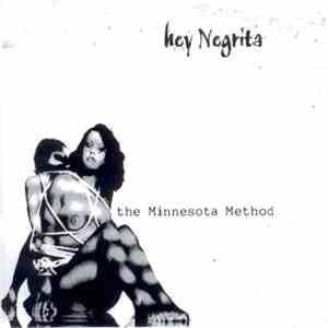 Hey Negrita - The Minnesota Method mp3 album