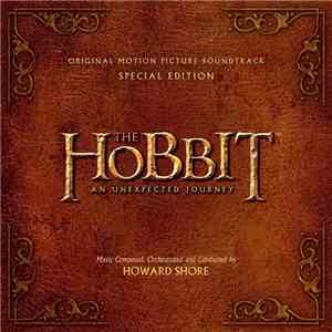 Howard Shore - The Hobbit: An Unexpected Journey (Original Motion Picture Soundtrack) mp3 album
