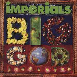 Imperials - Big God mp3 album