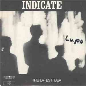 Indicate - The Latest Idea mp3 album
