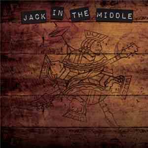 Jack In The Middle - Swing and a Miss mp3 album