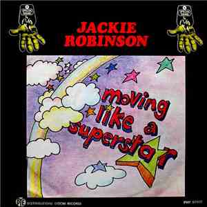 Jackie Robinson - Moving Like A Superstar / Let Me Be mp3 album