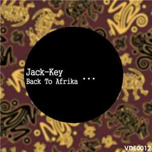 Jack-Key - Back To Afrika EP mp3 album