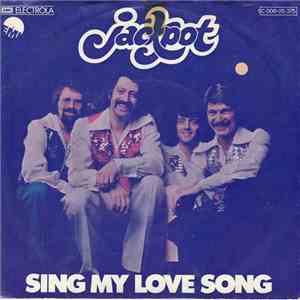Jackpot - Sing My Love Song mp3 album