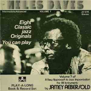 Jamey Aebersold - Miles Davis Volume 7 (Eight Classic Jazz Originals You Can Play) mp3 album