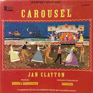 Jan Clayton, Rodgers & Hammerstein, Camarata - Carousel mp3 album