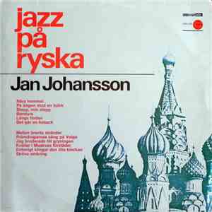 Jan Johansson - Jazz På Ryska mp3 album