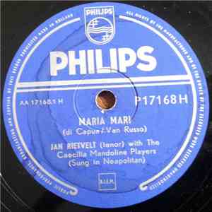 Jan Rietvelt With The Caecilia Mandoline Players - Maria Mari / Tiritomba mp3 album