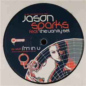 Jason Sparks Feat The Vanity Set - I'm In U mp3 album