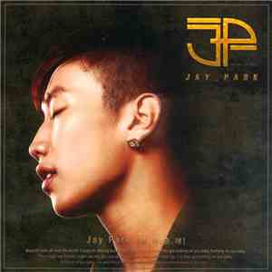Jay Park - Nothin' On You mp3 album