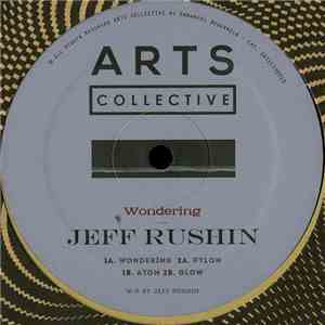 Jeff Rushin - Wondering mp3 album