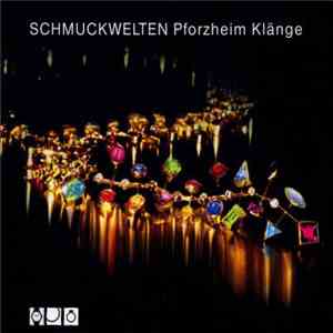 Jens Buchert - Schmuckwelten Pforzheim mp3 album
