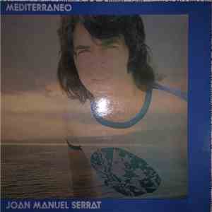 Joan Manuel Serrat - Mediterráneo mp3 album