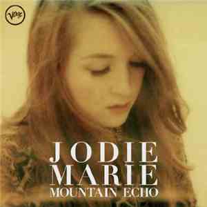 Jodie Marie - Mountain Echo mp3 album