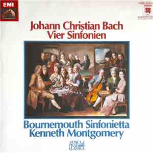 Johann Christian Bach, Bournemouth Sinfonietta, Kenneth Montgomery - Vier Sinfonien mp3 album