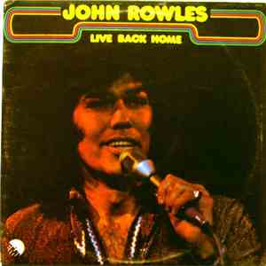John Rowles - Live Back Home mp3 album