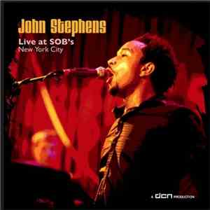John Stephens  - Live At SOB's mp3 album